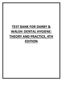 Dental Hygiene: Theory And Practice 4th Edition Test Bank By Darby Walsh All Chapters.