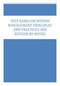 Test Bank for Wound Management Principles and Practices 3rd Edition by Myers