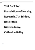Test Bank for Foundations of Nursing Research, 7th Edition, Rose Marie Nieswiadomy, Catherine Bailey
