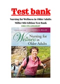 Nursing for Wellness in Older Adults 8th Edition by Carol A Miller Test bank ALL 29 CHAPTERS |Complete Guide A+|ISBN-13:9781496368287