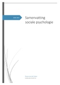 Samenvatting Sociale psychologie, ISBN: 9789043035361  Sociale Psychologie
