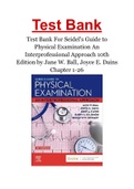 Test Bank For Seidel's Guide to Physical Examination An Interprofessional Approach 10th Edition by Jane W. Ball, Joyce E. Dains Chapter 1-26