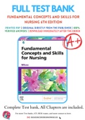 Test Bank for Fundamental Concepts and Skills for Nursing 6th Edition By Patricia Williams Chapter 1-41 Complete Guide A+