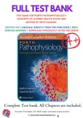 Test Bank For Porth Pathophysiology: Concepts of Altered Health States 2nd Edition by Ruth Hannon 9781451192896 Chapter 1-61 Complete Guide.