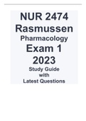 NUR 2474 Rasmussen Pharmacology Exam 1 2023 Study Guide with Latest Questions.NUR 2474 Rasmussen Pharmacology Exam 1 2023 Study Guide with Latest Questions.