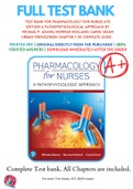 Test Bank For Pharmacology for Nurses 6th Edition A Pathophysiological Approach by Michael P. Adams; Norman Holland; Carol Quam Urban 9780135218334 Chapter 1-50 Complete Guide . 