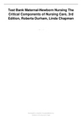 (2023) Test Bank Maternal-Newborn Nursing The Critical Components of Nursing Care, 3rd Edition, Roberta Durham, Linda Chapman