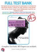 Test Bank For Advanced Health Assessment of Women 4th Edition By Helen A. Carcio, MS, MEd, ANP-BC; R. Mimi Secor, DNP, FNP-BC, NCMP, FAANP, FAAN 9780826124241 Chapter 1-46 Complete Guide .