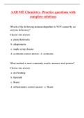AAB MT Chemistry- Practice questions with complete solutions