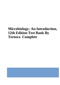 Microbiology: An Introduction, 12th Edition Test Bank By Tortora Complete