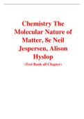 Chemistry The Molecular Nature of Matter, 8e Neil Jespersen, Alison Hyslop (Solution Manual with Test bank)