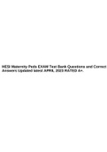 HESI Maternity Peds EXAM Test Bank Questions and Correct Answers Updated latest APRIL 2023 RATED A+.