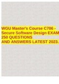 WGU Master's Course C706 - Secure Software Design EXAM 250 QUESTIONS AND ANSWERS LATEST 2023.