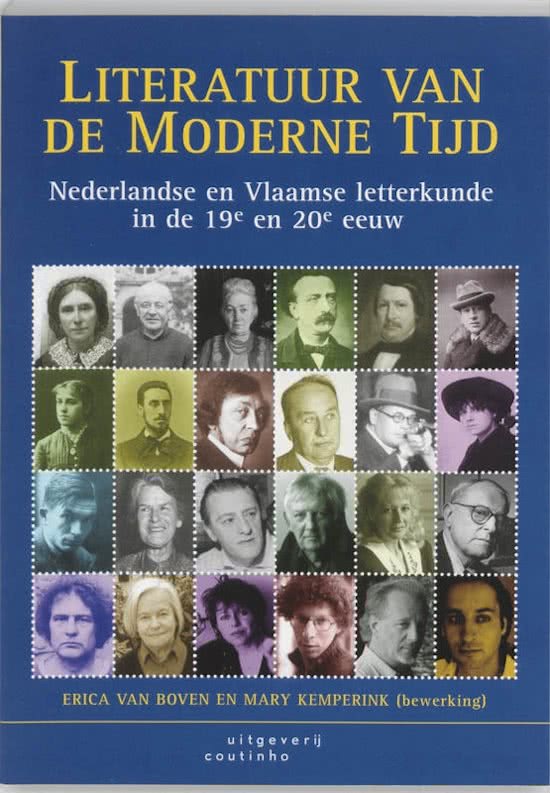 Samenvatting Moderne letterkunde - Nederlandse en Vlaamse letterkunde 19e en 20e eeuw