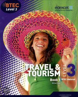 Unit 2: The Business of Travel & Tourism P2, P3, M1, D1