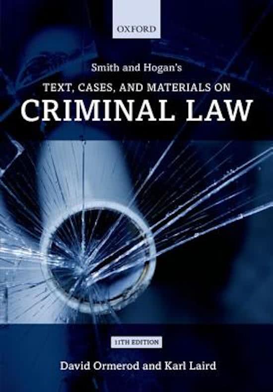 Smith and Hogan's Text, Cases, and Materials on Criminal Law