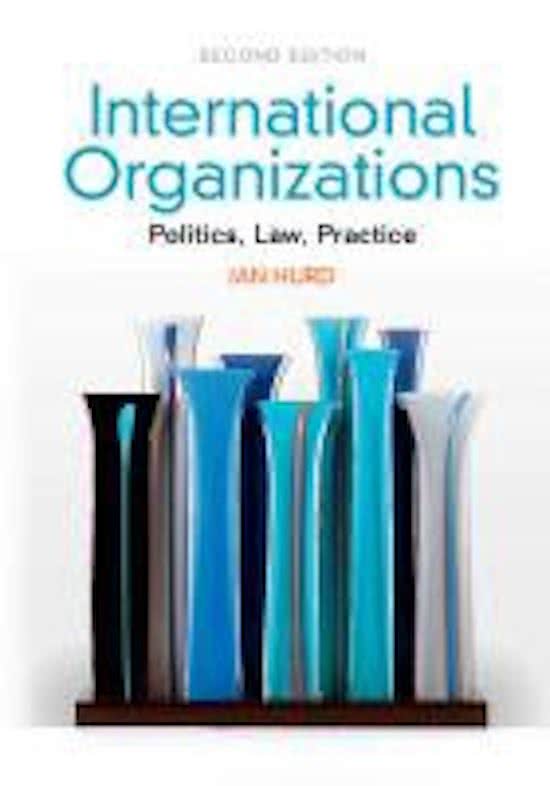 International Organizations; Politics, Law, Practice - Ian Hurd