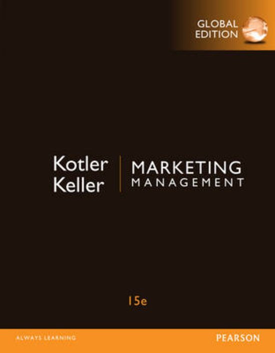 Summary marketing management ISBN: 9781292092621, marketing (incl. all additional summaries for course)