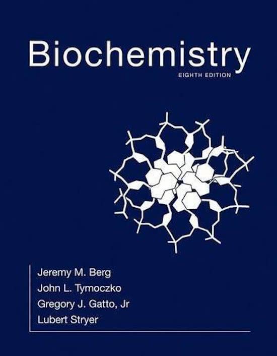 Test Bank - Biochemistry, 8th Edition (Berg, 2016) Chapter 1-36 | All Chapters