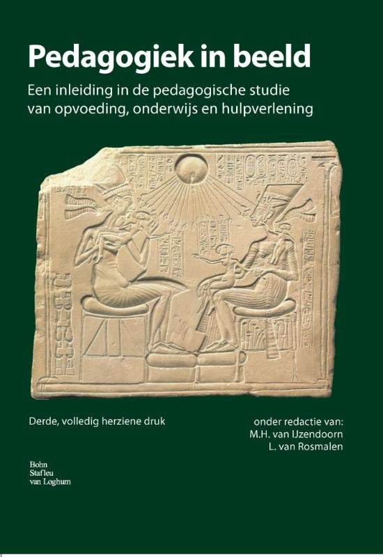 Samenvatting Pedagogiek in Beeld, ISBN: 9789036806152  Inleiding Pedagogische Wetenschappen 